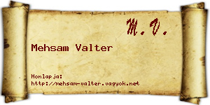 Mehsam Valter névjegykártya